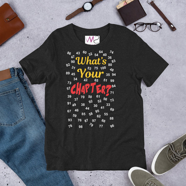 What’s Your Chapter UniSex Lightweight T-shirt