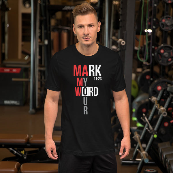 Mark My Word Short Sleeve T-Shirt